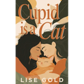 Cupid is a Cat