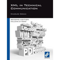 XML in Technical Communication (Second Edition)