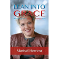 Lean Into Grace