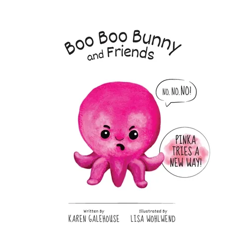 Boo Boo Bunny and Friends Pinka Tries a New Way