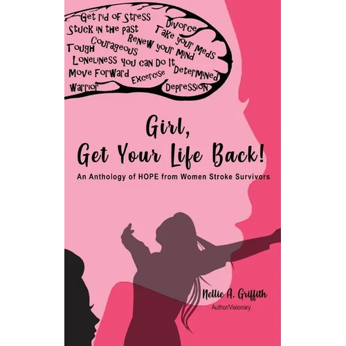 Girl, Get Your Life Back