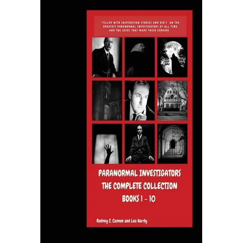 Paranormal Investigators The Complete Collection: Books 1 - 10