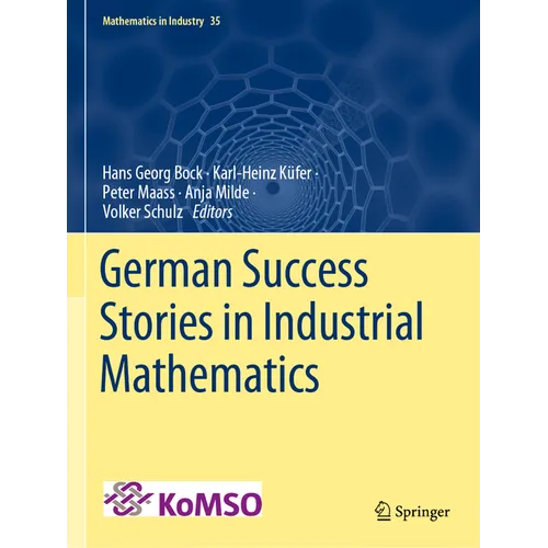 German Success Stories in Industrial Mathematics