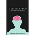 Forward Design: An Upward Thinking Theory to Build Conceptual Understanding and Critical Thinking