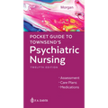Pocket Guide to Townsend's Psychiatric Nursing