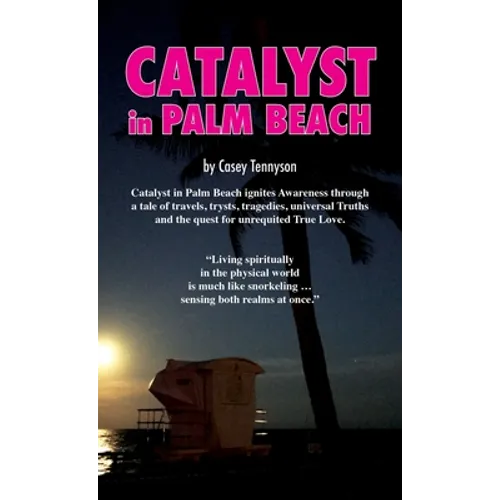 Catalyst in Palm Beach