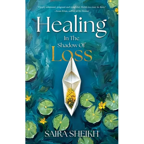 Healing in the Shadow of Loss