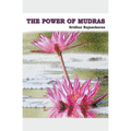 The Power Of Mudras