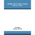 SPARK 2014 User's Guide: Release 19.0w