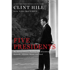 Five Presidents: My Extraordinary Journey with Eisenhower, Kennedy, Johnson, Nixon, and Ford - Paperback