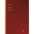 Wildfire: in large print
