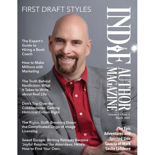 Indie Author Magazine Featuring Mark Leslie Lefebvre: First Draft Styles, Book Drafting, Novel Plotting, and Author Motivation