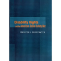 Disability Rights and the American Social Safety Net