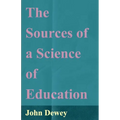 The Sources of a Science of Education