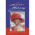 Such a Journey: My Path to Righteousness