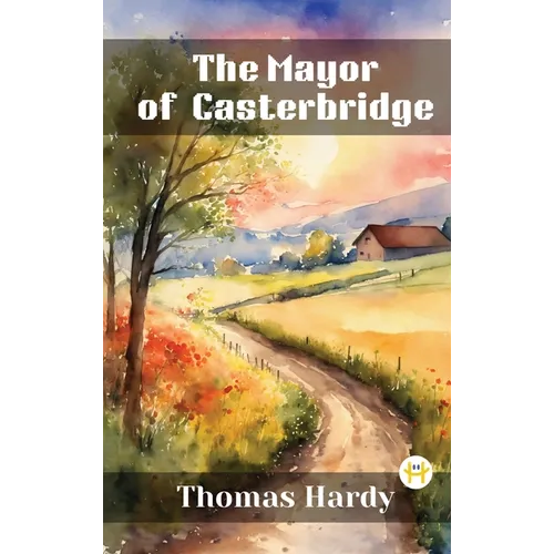 The Mayor of Casterbridge