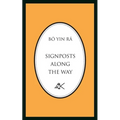 Signposts Along The Way