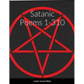 Satanic Poems 1-310