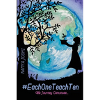 #EachOneTeachTen - The Journey Continues - Paperback