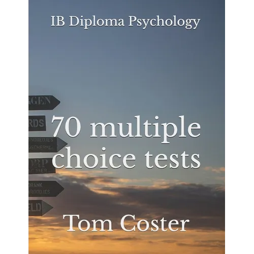 IB Diploma Psychology - 70 multiple choice tests