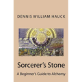 Sorcerer's Stone: A Beginner's Guide to Alchemy