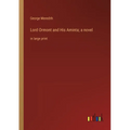 Lord Ormont and His Aminta; a novel: in large print