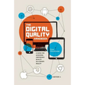 The Digital Quality Handbook: Guide for Achieving Continuous Quality in a DevOps Reality