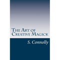 The Art of Creative Magick