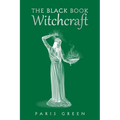 The Black Book Witchcraft