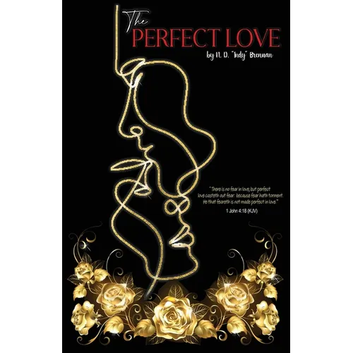 The Perfect Love