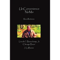 UnConvenience NoMo: Recollections