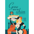 Gone with the Whim: Leaving the Bible Belt for Sin City