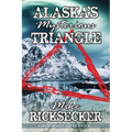 Alaska's Mysterious Triangle