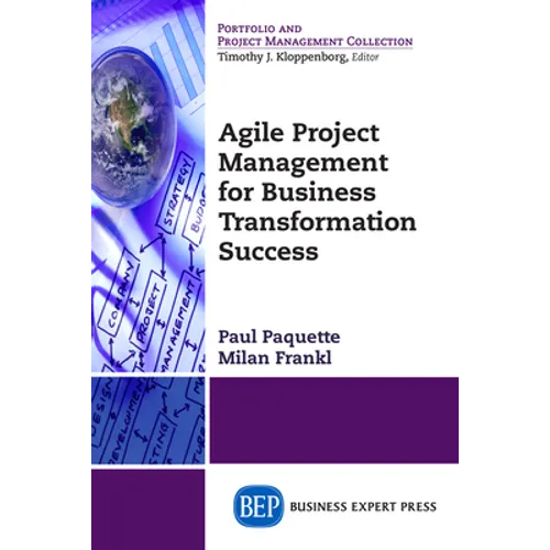 Agile Project Management for Business Transformation Success