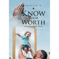 Know Your Worth: Whose Report Will You Believe?