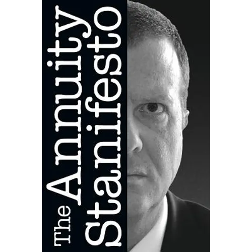 The Annuity Stanifesto