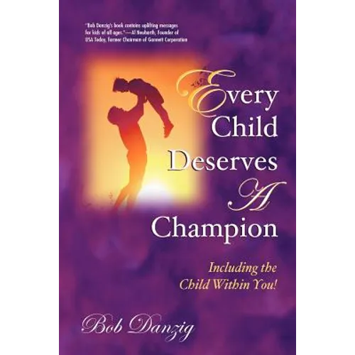 Every Child Deserves A Champion