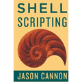 Shell Scripting: How to Automate Command Line Tasks Using Bash Scripting and Shell Programming