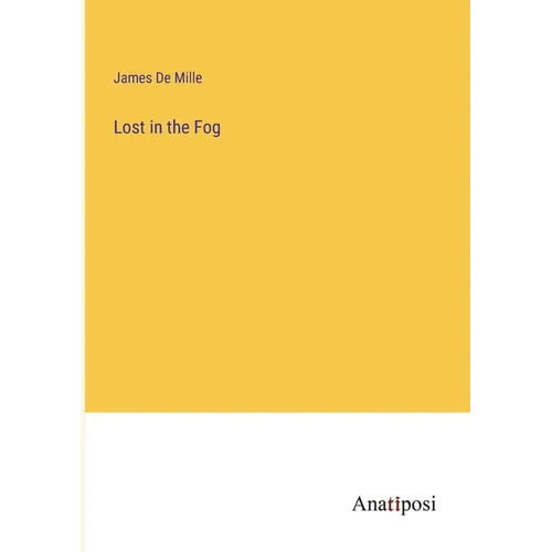 Lost in the Fog
