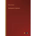 Shakespeare's Euphuism