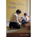 Gay Dads: Transitions to Adoptive Fatherhood