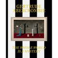 Gertrude Abercrombie: The Whole World Is a Mystery