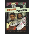 Critical Pedagogy: Where Are We Now?