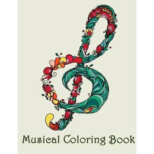 Musical Coloring Book: - Mosaic Music Featuring 40 Stress Relieving Designs of Musical Instruments