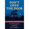 Don't Open The Door