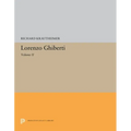 Lorenzo Ghiberti: Volume II