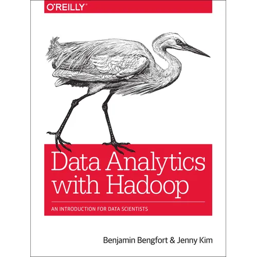 Data Analytics with Hadoop: An Introduction for Data Scientists