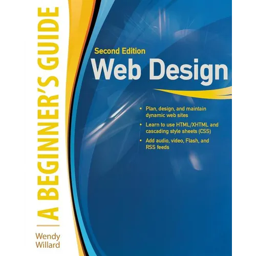 Web Design: A Beginner's Guide Second Edition