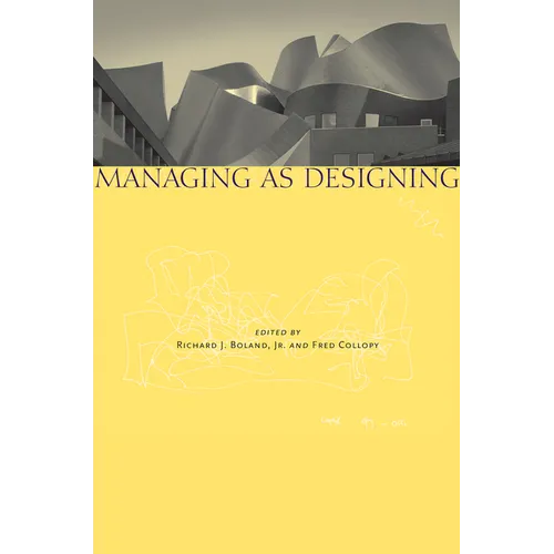 Managing as Designing