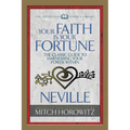 Your Faith Is Your Fortune (Condensed Classics): The Classic Guide to Harnessing Your Power Within